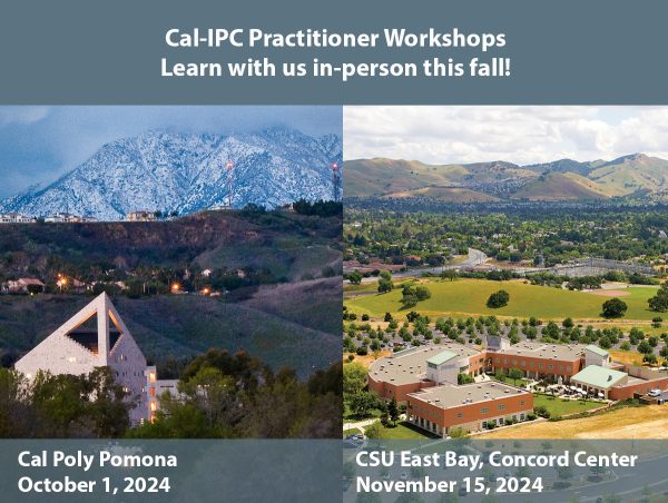 Header image with Cal Poly Pomona and CSU EB Concord Campus text Cal-IPC Practitioner Workshops